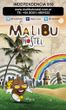 Malibu Hostel