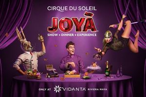 Actividad - Cirque du Soleil JOYÀ - Playa del Carmen