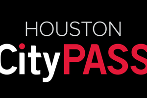 Actividad - Houston CityPASS