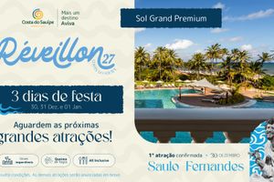 Hospedagens - Sauipe Sol Grand Premium – All Inclusive